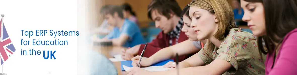 Top ERP Systems for Education in the UK